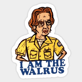 I AM THE WALRUS Sticker